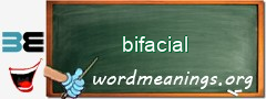 WordMeaning blackboard for bifacial